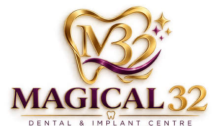 Magical 32 Dental & Implant Centre